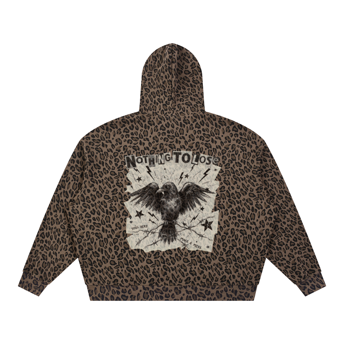 Brown leopard print hoodie, back view with a crow gripping barbed wire and NOTHING TO LOSE on a torn paper scrap
