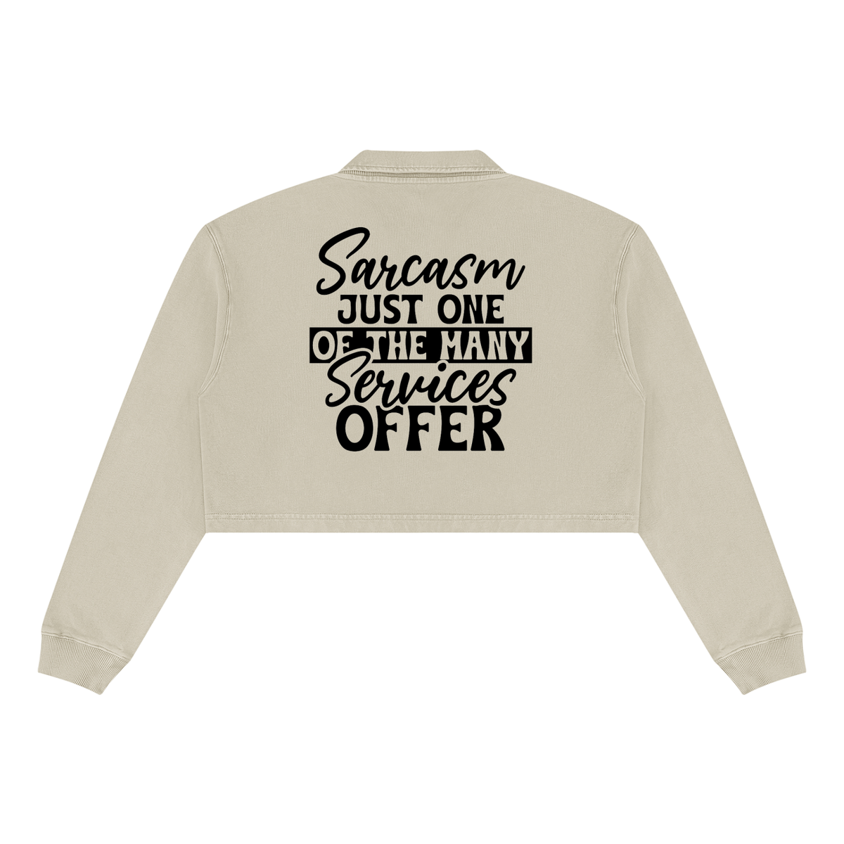 Apricot women's vintage wash cropped collared sweatshirt with black cursive and bold capital Sarcasm just one of the many services offer lettering with a black band on the back