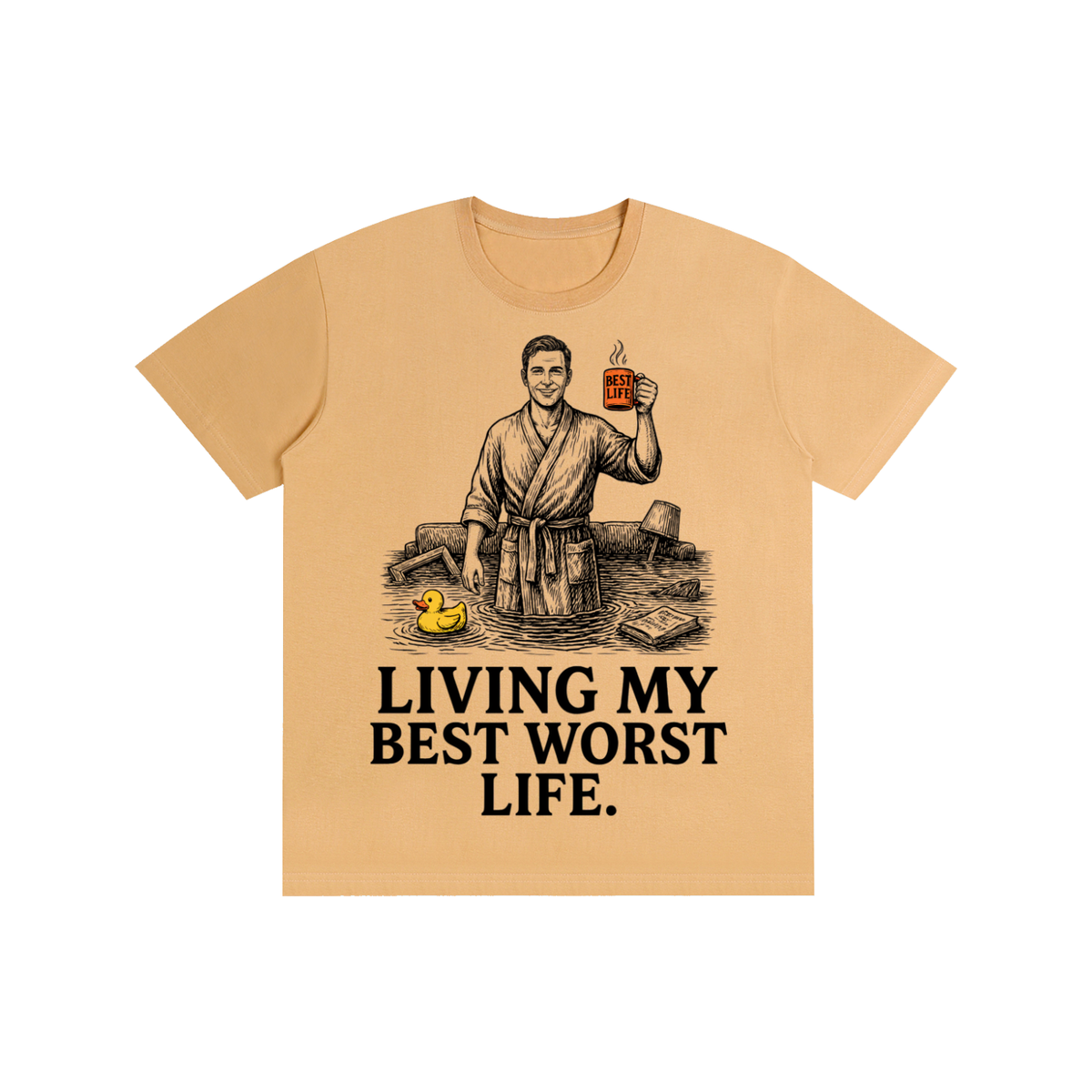 Khaki cotton crewneck t-shirt with a vintage illustration of a smiling man in a bathrobe raising a mug in a flooded room beside a rubber duck above bold Living my best worst life text on the front
