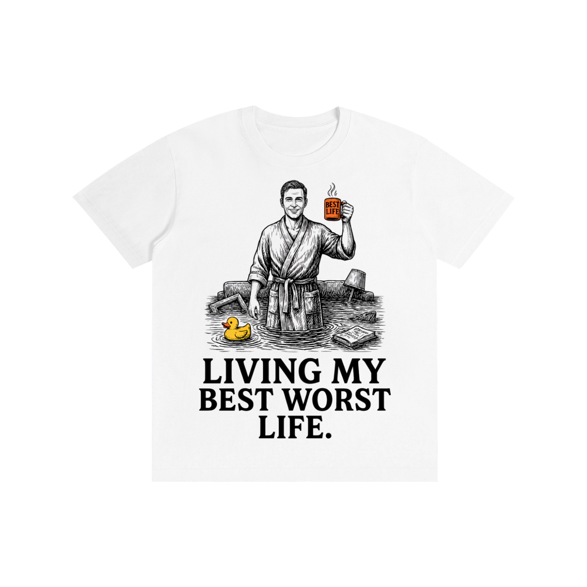 Lucent White cotton crewneck t-shirt with a vintage illustration of a smiling man in a bathrobe raising a mug in a flooded room beside a rubber duck above bold Living my best worst life text on the front