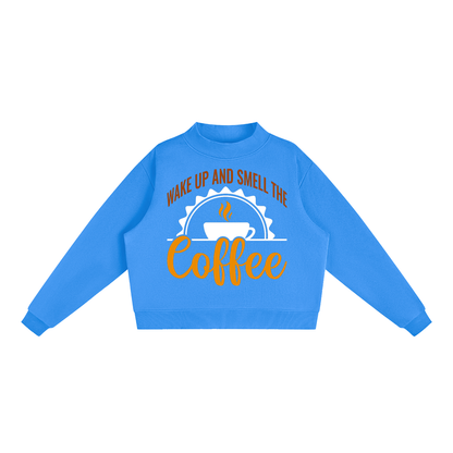 Blue oversized fleece mock neck sweatshirt with a rust brown Wake up and smell the coffee design with a white coffee cup and orange cursive Coffee on the front