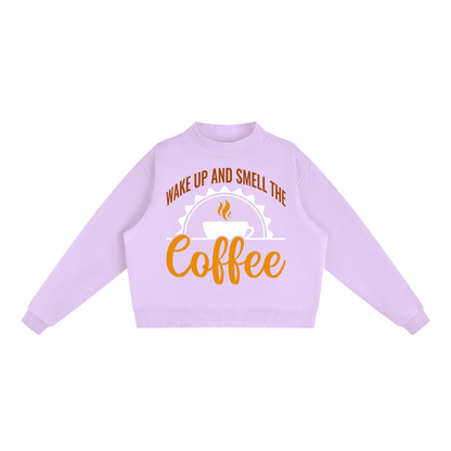 Light Purple oversized fleece mock neck sweatshirt with a rust brown Wake up and smell the coffee design with a white coffee cup and orange cursive Coffee on the front