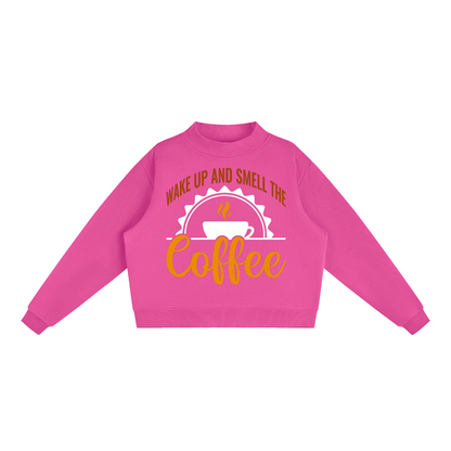 Rose Red oversized fleece mock neck sweatshirt with a rust brown Wake up and smell the coffee design with a white coffee cup and orange cursive Coffee on the front