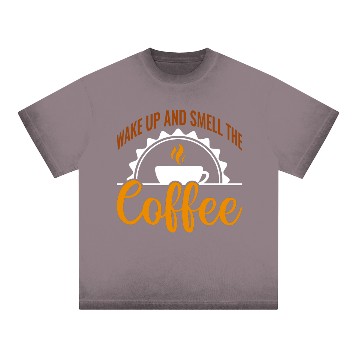 Purple reverse dye loose t-shirt with a rust brown Wake up and smell the coffee design with a white coffee cup and orange cursive Coffee on the front