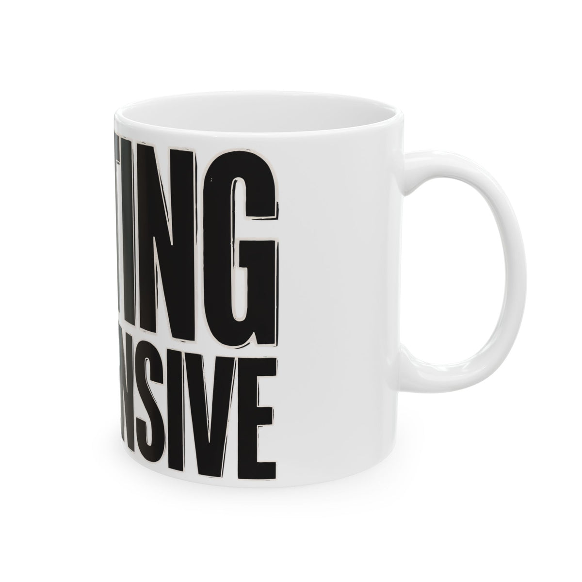 Funny coffee mug printed with "EXISTING IS EXPENSIVE", right side view