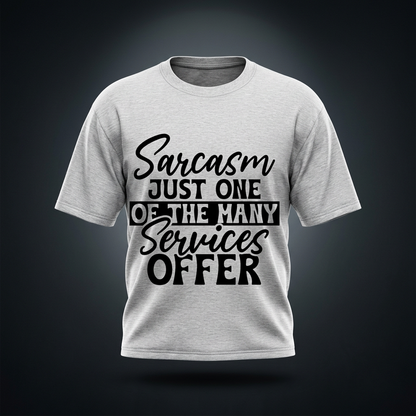 Heather gray oversized cotton t-shirt with black cursive and bold capital Sarcasm just one of the many services offer lettering with a black band on the front shown against a dark studio backdrop