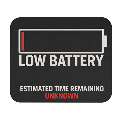 Funny low battery mouse pad with an almost empty battery icon, flat front view