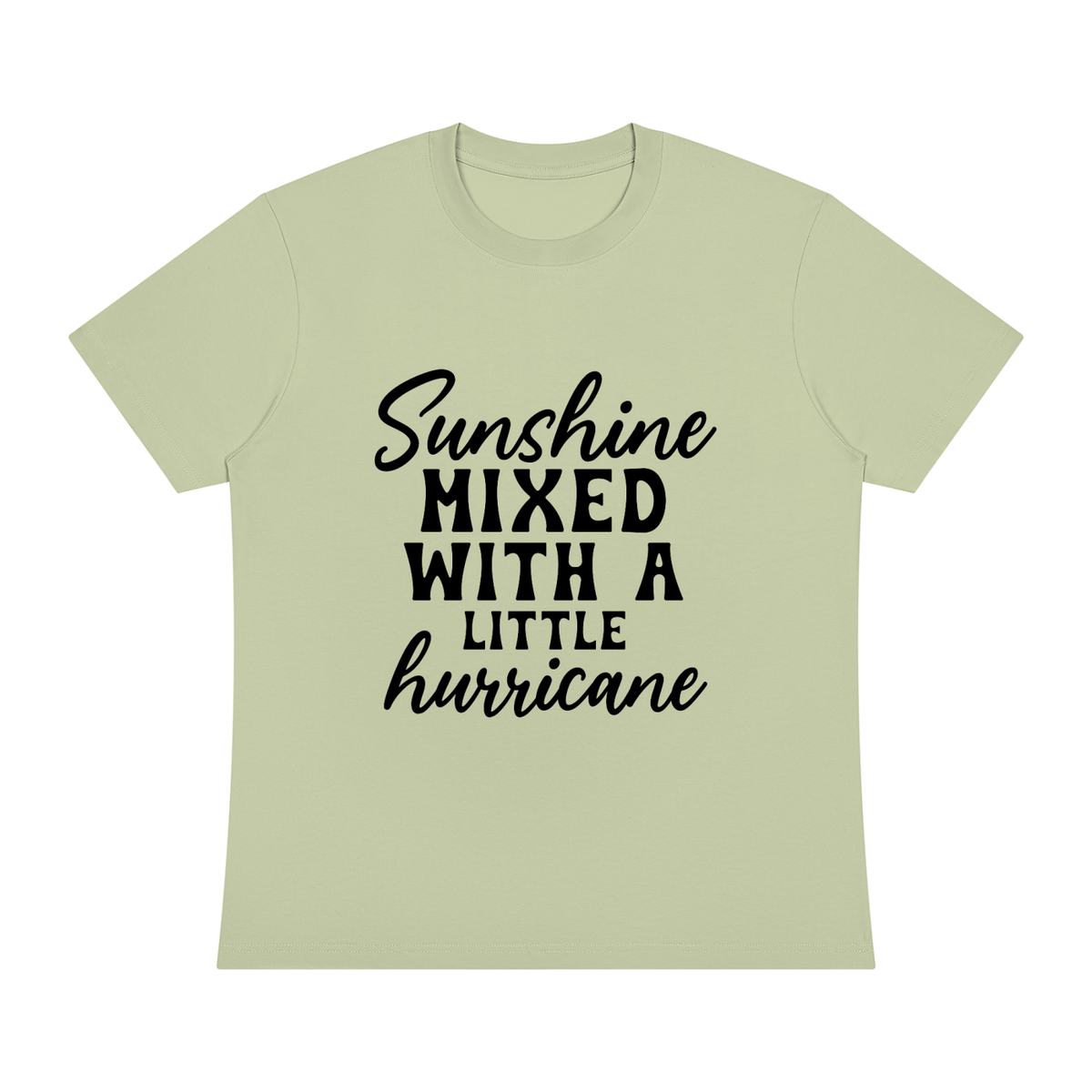 Light Green Sorona cotton blend crewneck t-shirt with black cursive and bold capital Sunshine mixed with a little hurricane lettering on the front