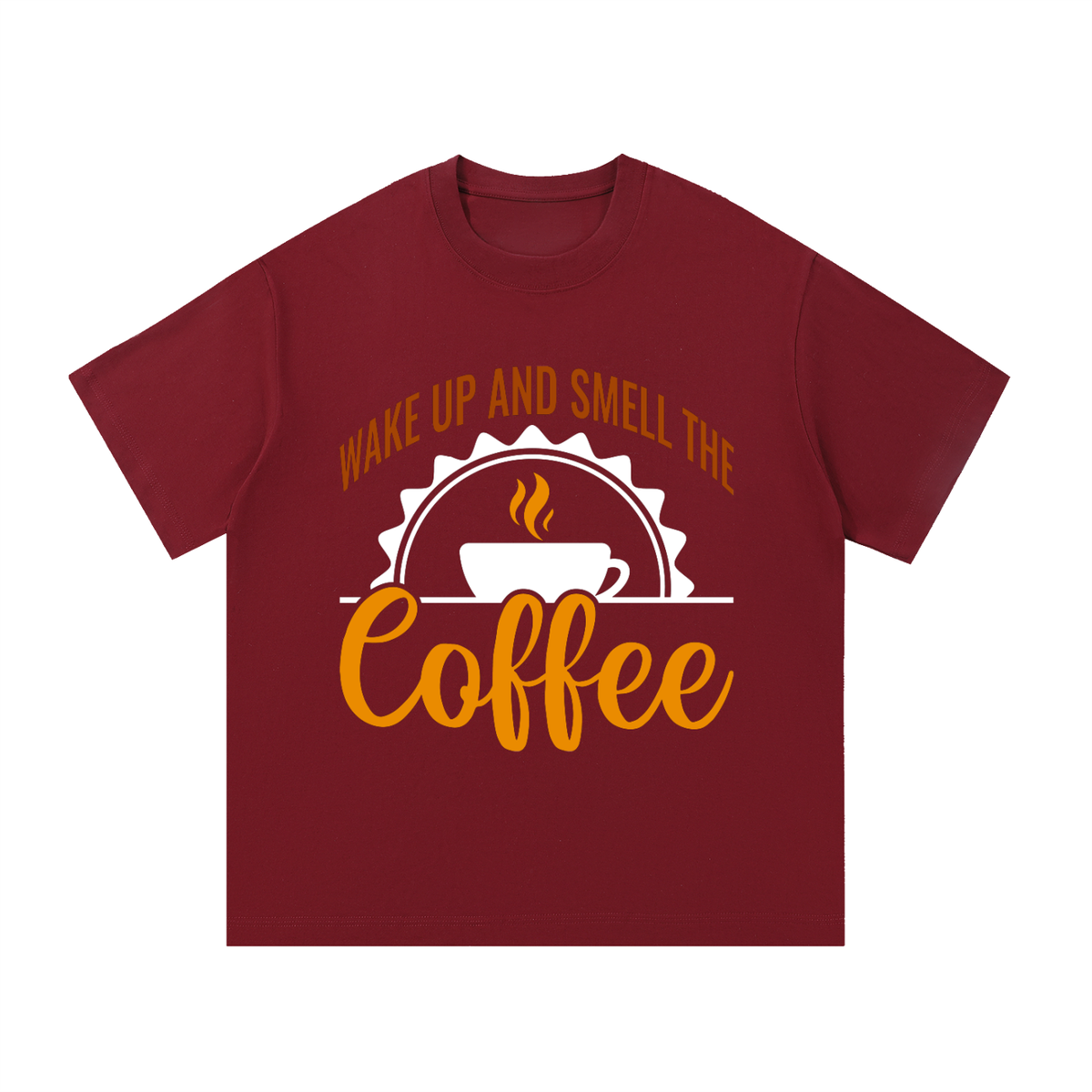 Wine Red oversized cotton t-shirt with a rust brown Wake up and smell the coffee design with a white coffee cup and orange cursive Coffee on the front