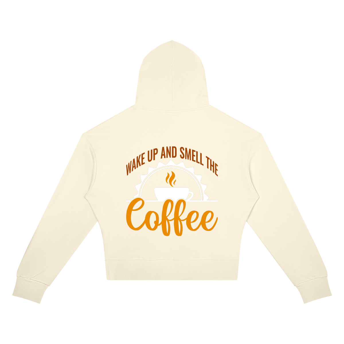 Apricot women's cropped drop shoulder hoodie with a rust brown Wake up and smell the coffee design with a white coffee cup and orange cursive Coffee on the back