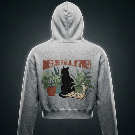 Women’s cropped drop-shoulder hoodie with a black cat beside houseplants and an open book, Houseplants Hear All My Spoilers back print