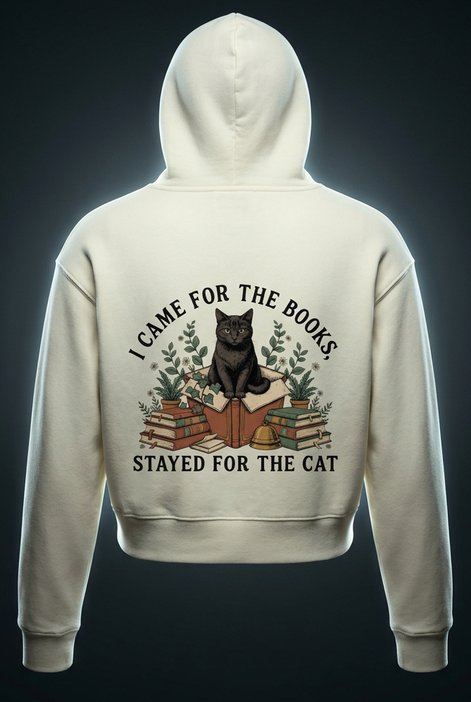 Women’s cropped drop-shoulder hoodie with a black cat on a stack of books and plants, I Came for the Books, Stayed for the Cat back print