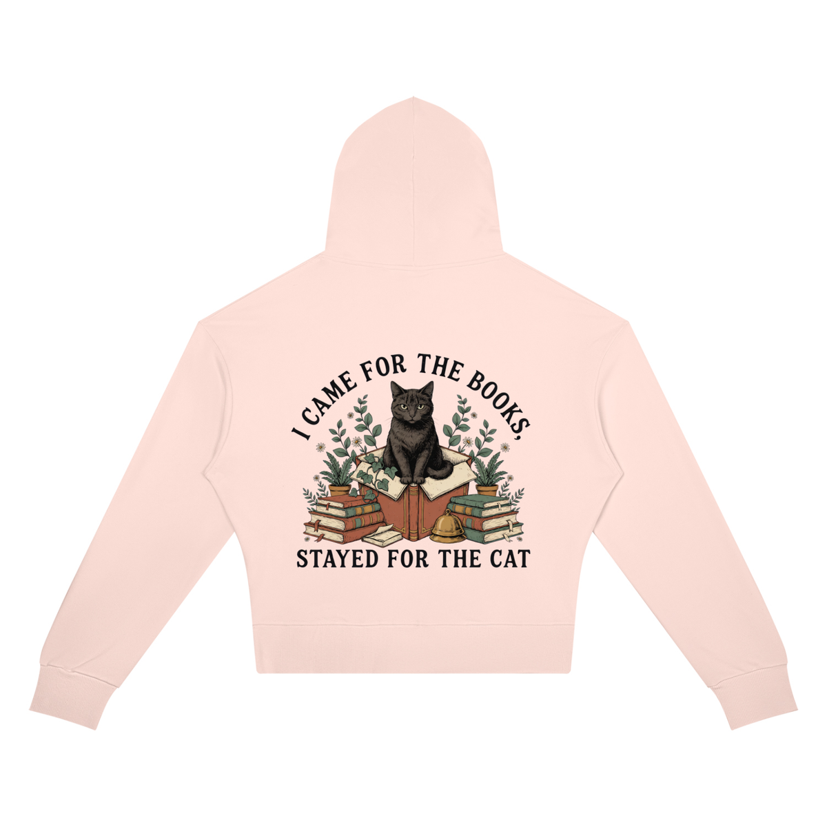 Women’s cropped drop-shoulder hoodie with a black cat on a stack of books and plants, I Came for the Books, Stayed for the Cat back print