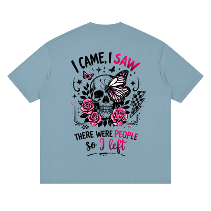 Women’s I Came, I Saw, I Left Loose Drop-Shoulder T-Shirt