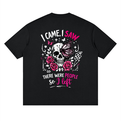Women’s I Came, I Saw, I Left Loose Drop-Shoulder T-Shirt