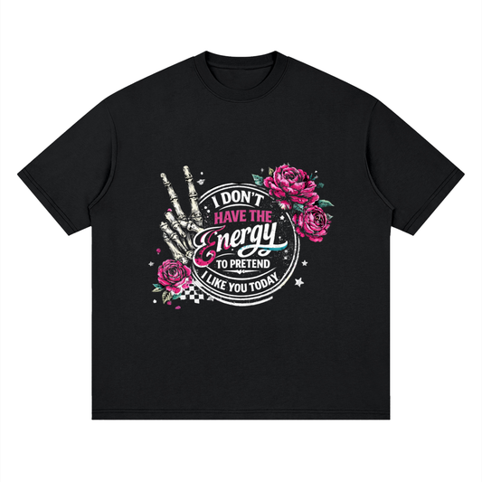 Women’s I Don’t Have the Energy Skull Drop-Shoulder T-Shirt